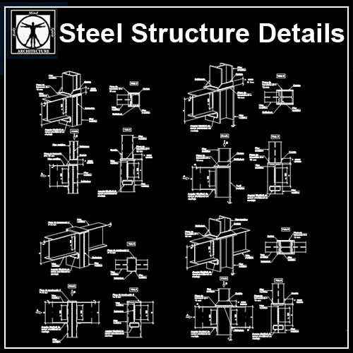 Steel Structure Details,Steel Structure CAD drawings,Steel building,Steel Structure Design